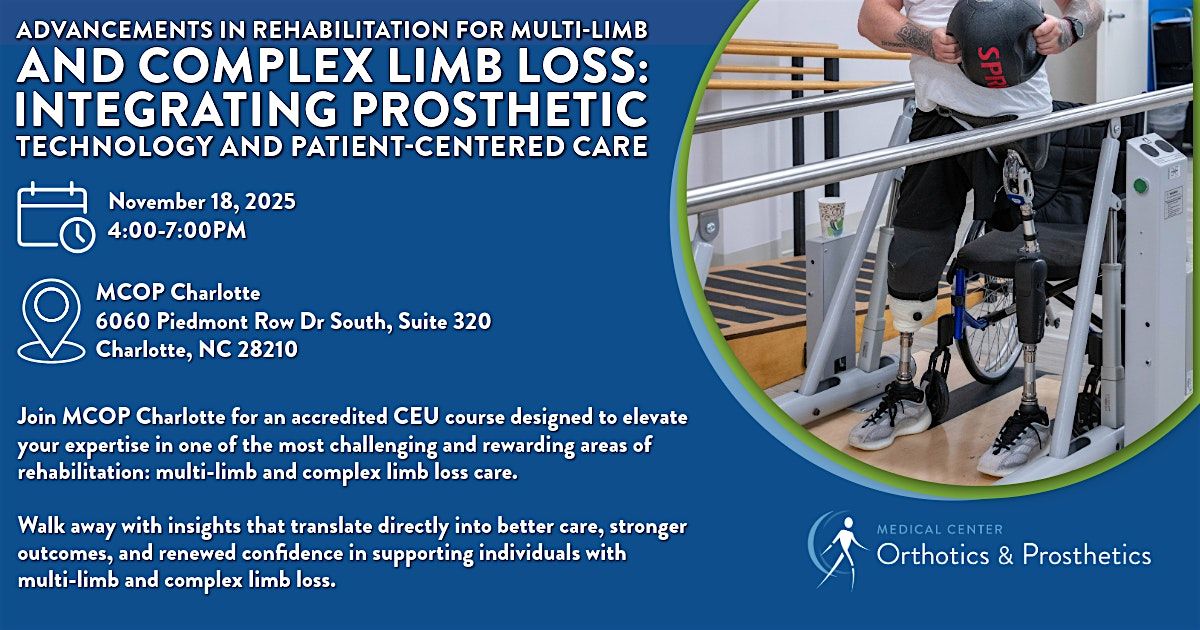 Advancements in Rehabilitation for Multi-limb and Complex Limb Loss