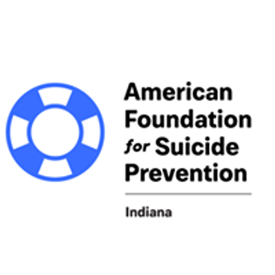 American Foundation for Suicide Prevention- Indiana Chapter