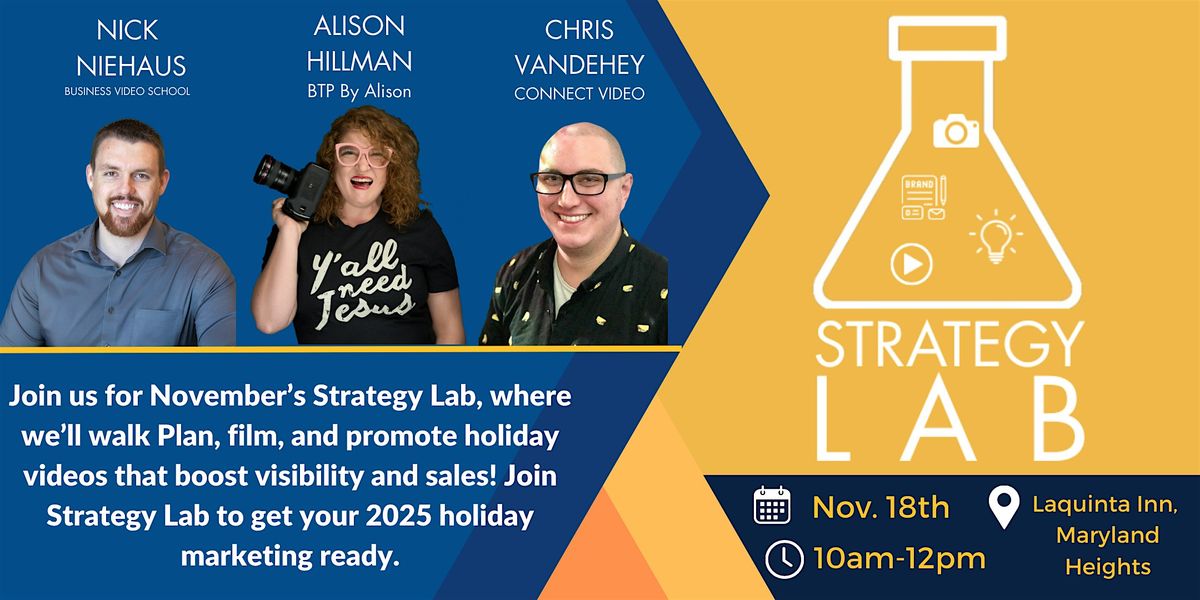 Strategy Lab November 2025: Holiday Video Planning & Promotion