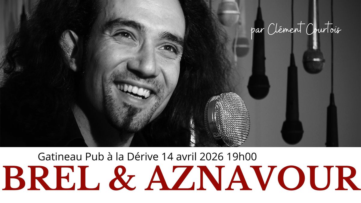 Brel & Aznavour