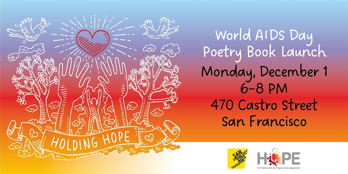Holding HOPE: World AIDS Day Poetry Book Launch