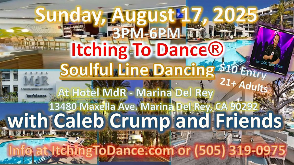 Itching To Dance\u00ae Line Dancing at Hotel MdR with Free Wine Tasting Aug17th!