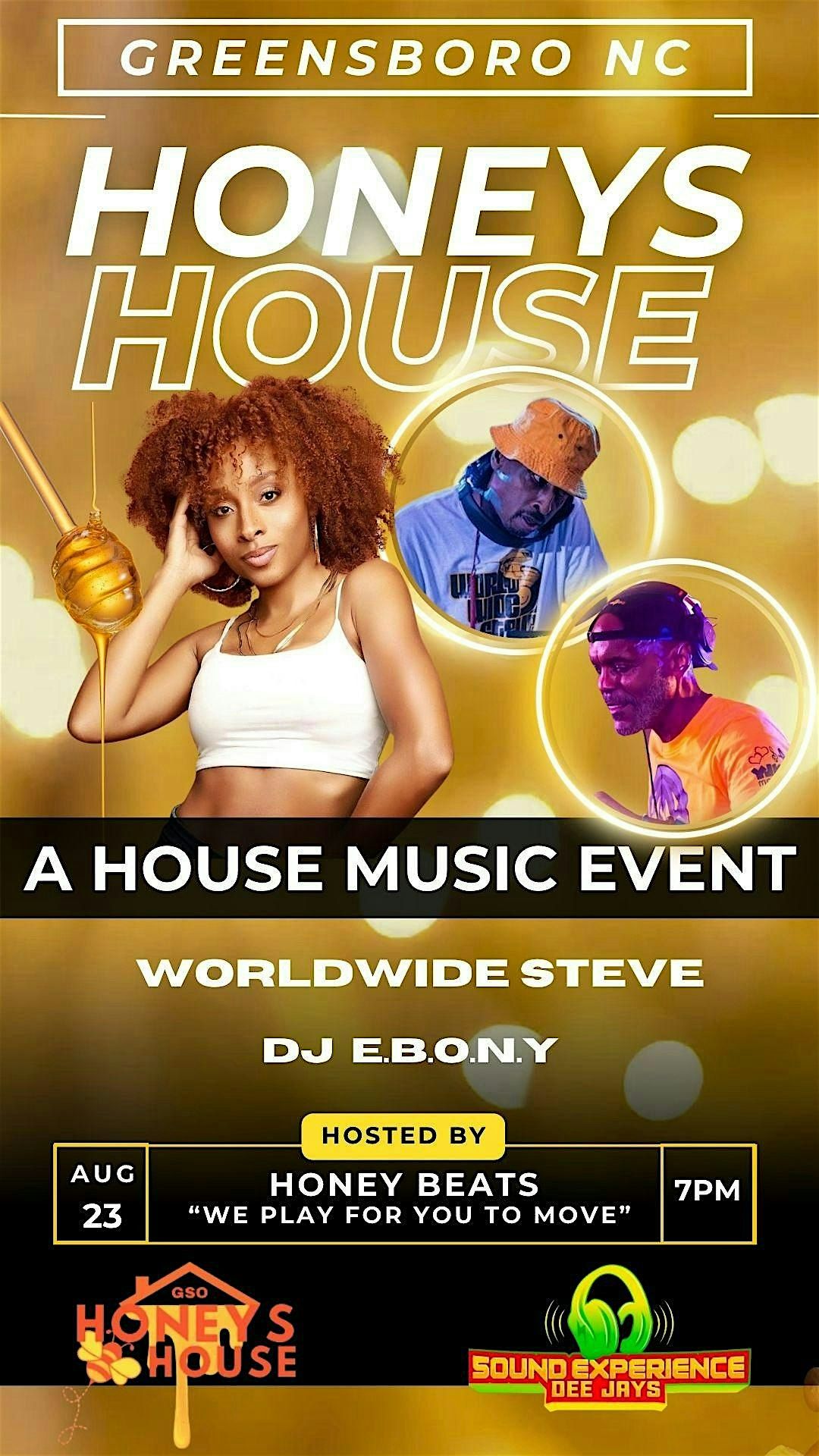 HONEYS HOUSE ( House Music Dance Event )