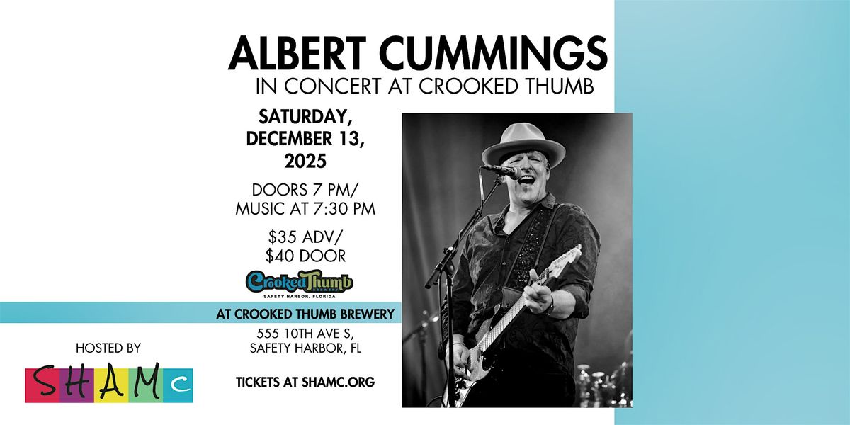 Albert Cummings In Concert at Crooked Thumb