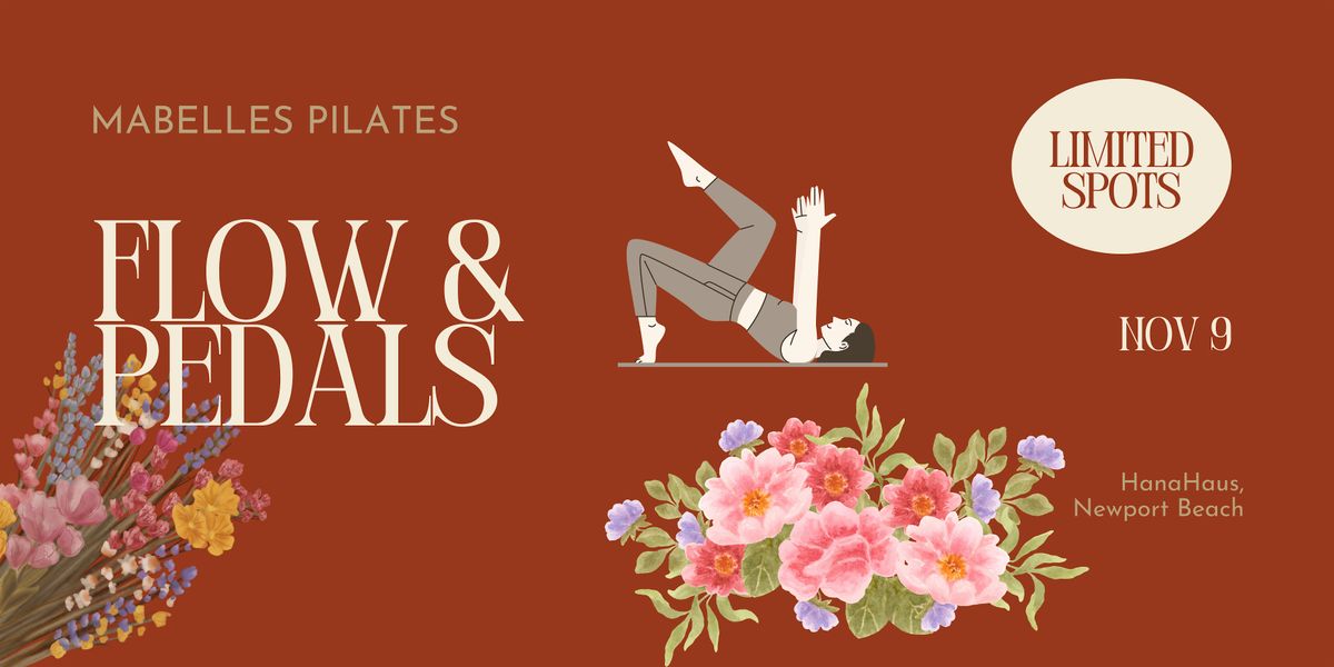 Flow & Pedals at HanaHaus