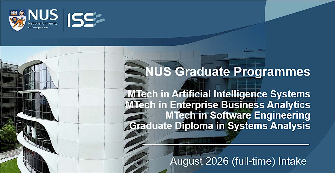NUS-ISS Graduate Programmes: Preview, Entrance Test & Interview: HYDERABAD