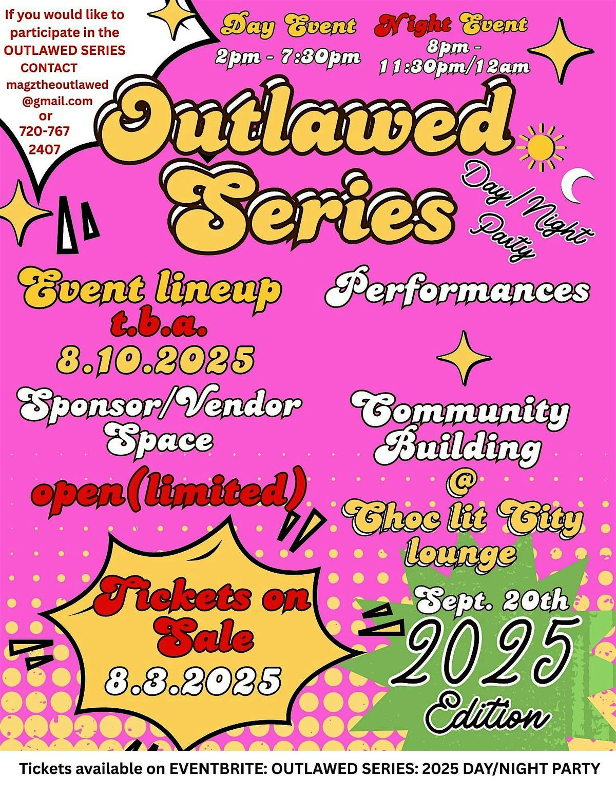 OUTLAWED SERIES: 2025 DAY\/NIGHT PARTY
