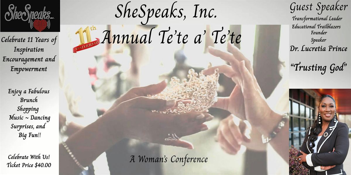 SheSpeaks 11th Annual Te'te a' Te'te Women's Conference