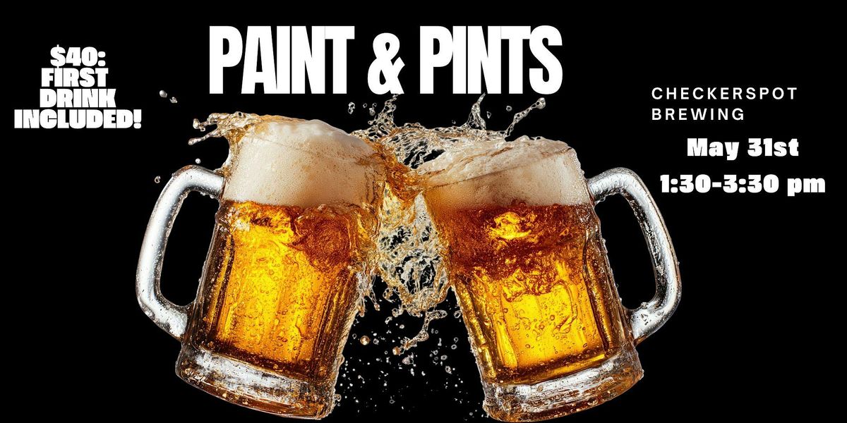 Paint and Pints @ Chekerspot Brewing