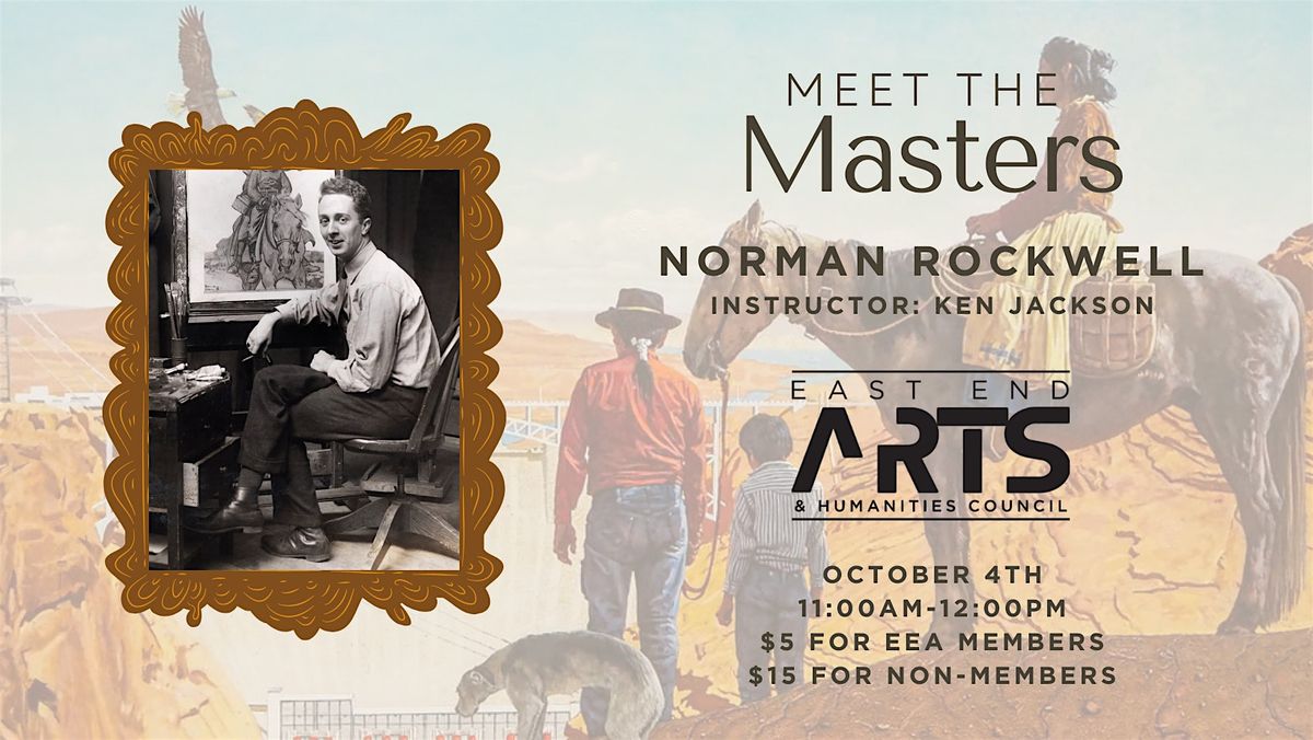 Meet The Masters Art Workshop: Norman Rockwell