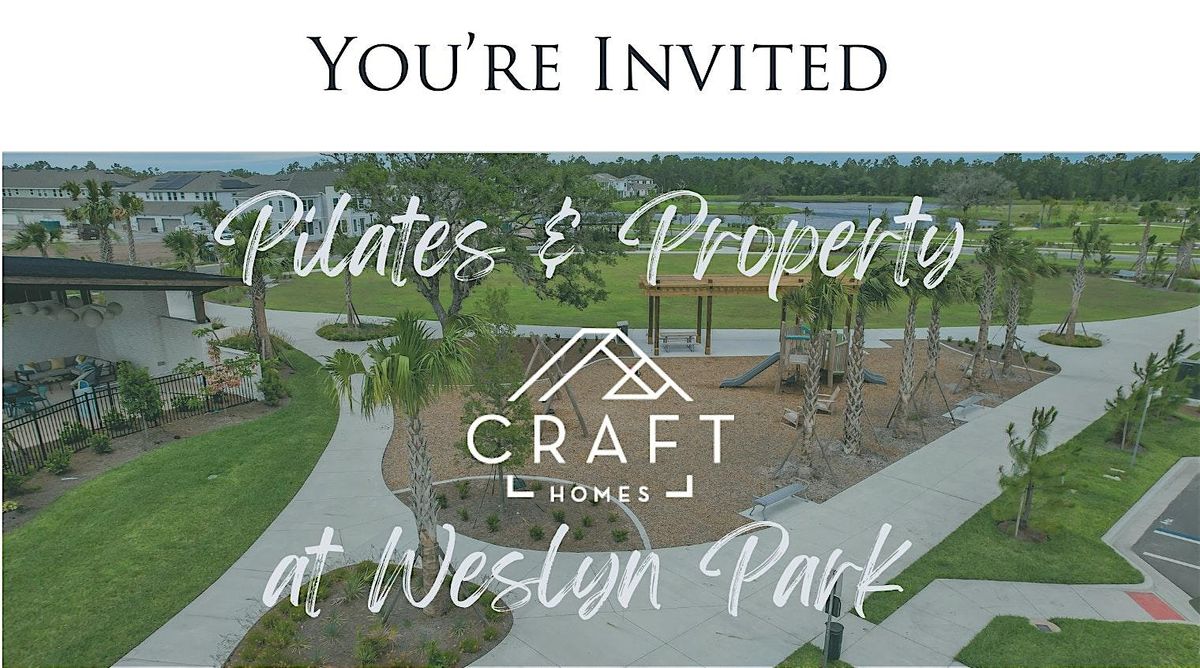 Pilates & Property at Weslyn Park by Craft Homes