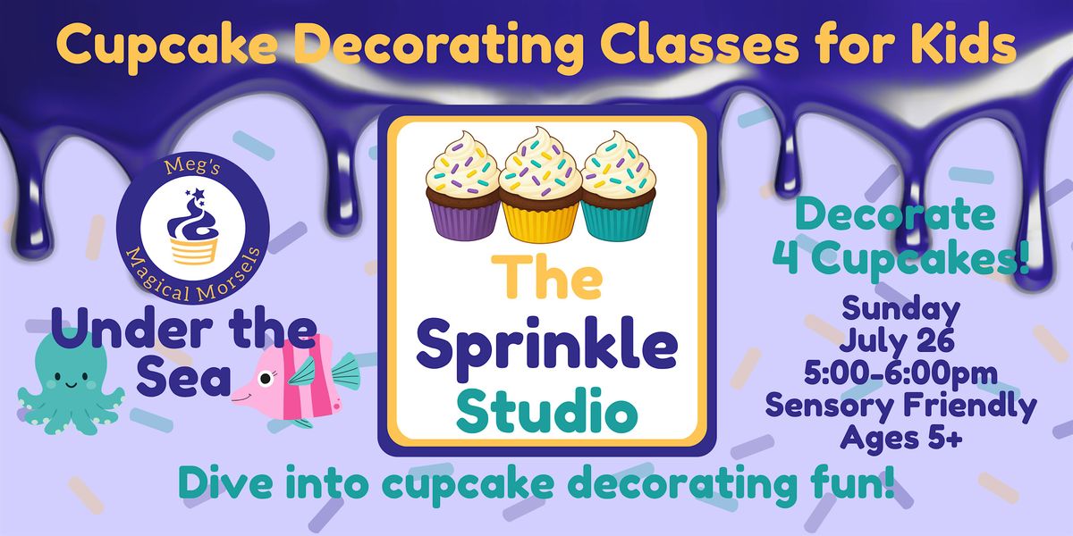 The Sprinkle Studio- Under the Sea (Sensory Friendly 5+ Years)
