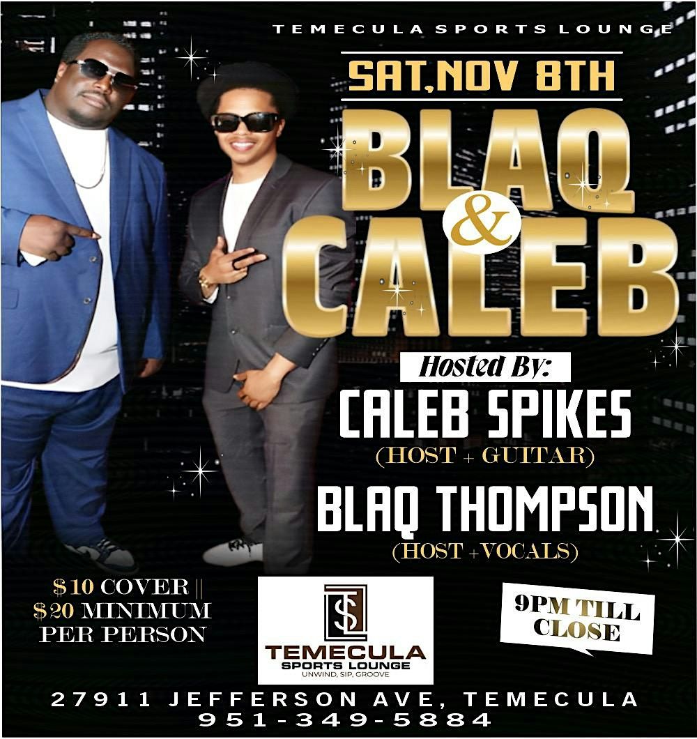 Caleb & Blaq Live in Concert
