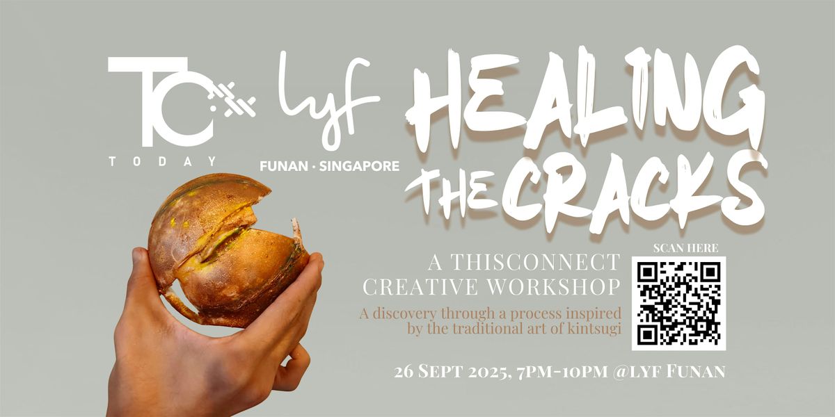 Healing The Cracks Workshop September 2025