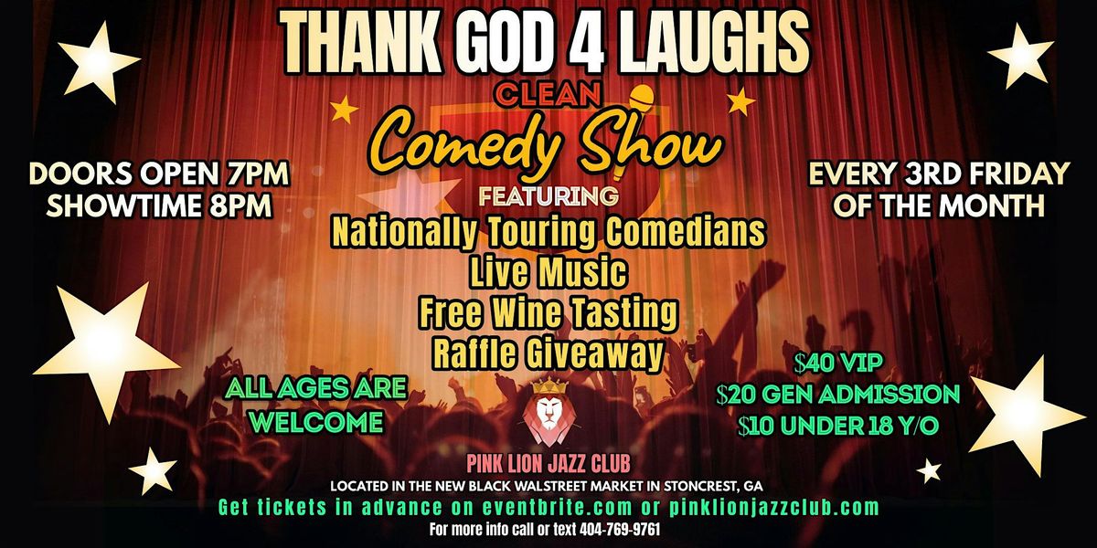 Thank God 4 Laughs- Comedy without the Cussing