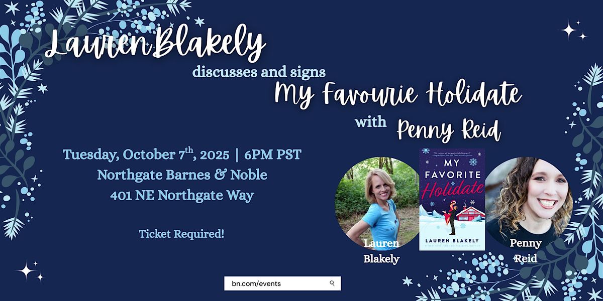 Lauren Blakely celebrates MY FAVORITE HOLIDATE at B&N Northgate