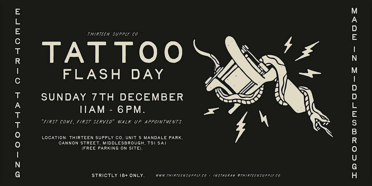 TATTOO FLASH + LAUNCH DAY - THIRTEEN SUPPLY CO