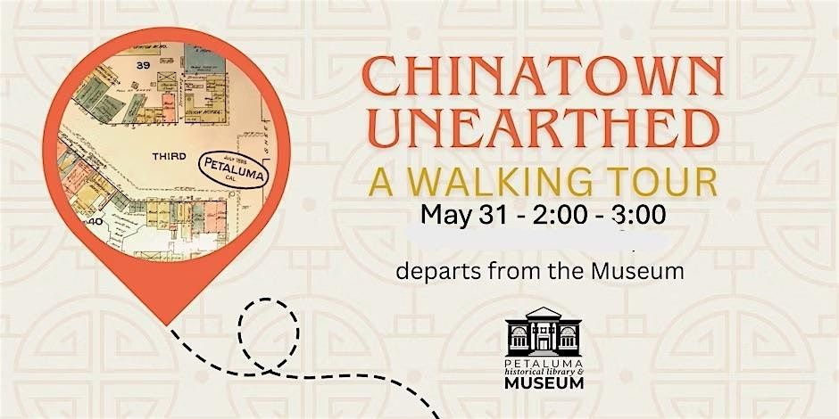 Chinatown Unearthed: A Walking Tour - May 31