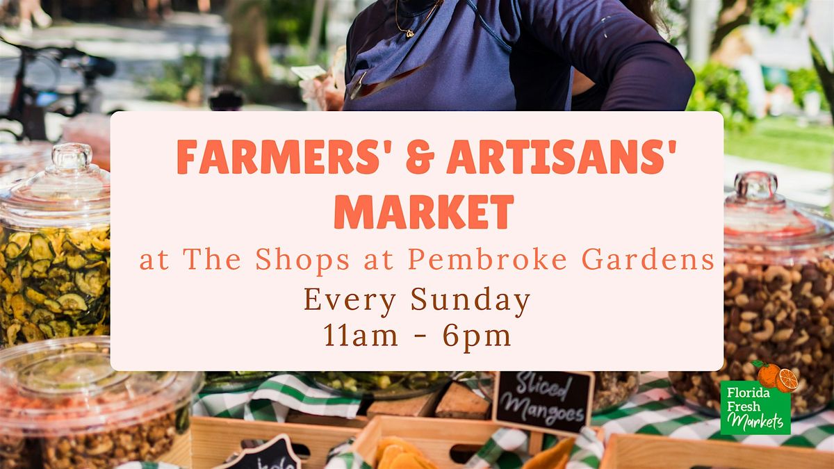 The Farmers' & Artisans' Market at The Shops at Pembroke Gardens