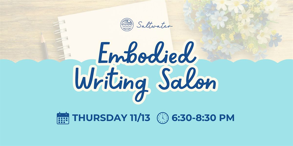 Embodied Writing Salon
