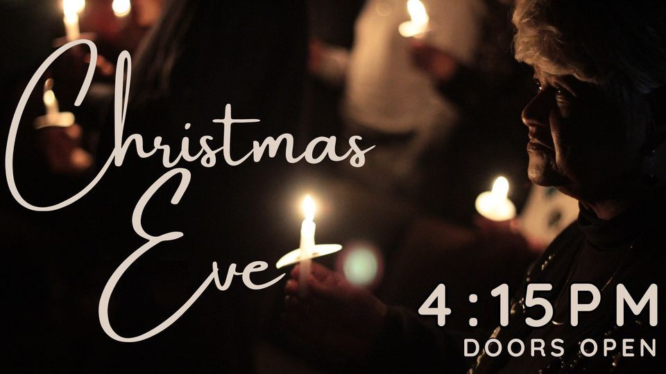 Christmas Eve Candlelight Communion Mustang Creek Community Church