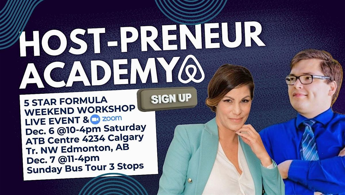 Host-Preneur Academy: 5-Star Formula Weekend Workshop