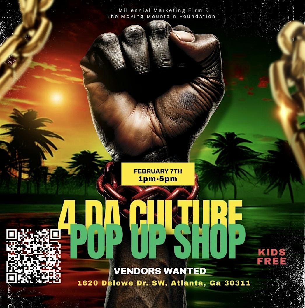 4 DA CULTURE POP UP SHOP