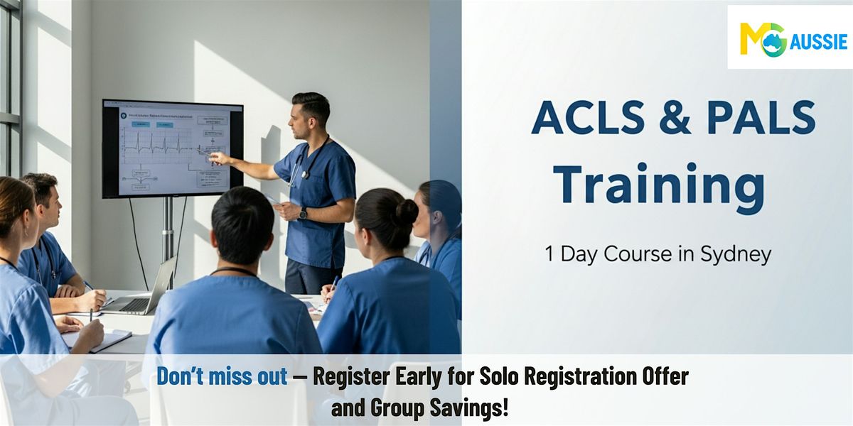 ACLS & PALS Foundations: 1 Day Course in Sydney