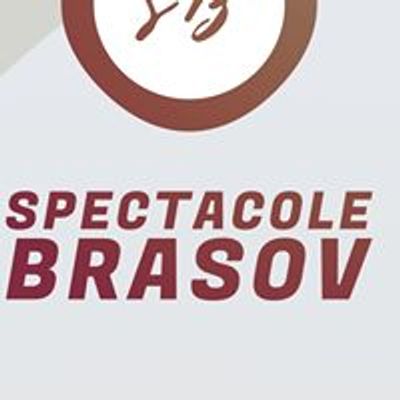 Spectacole Brasov