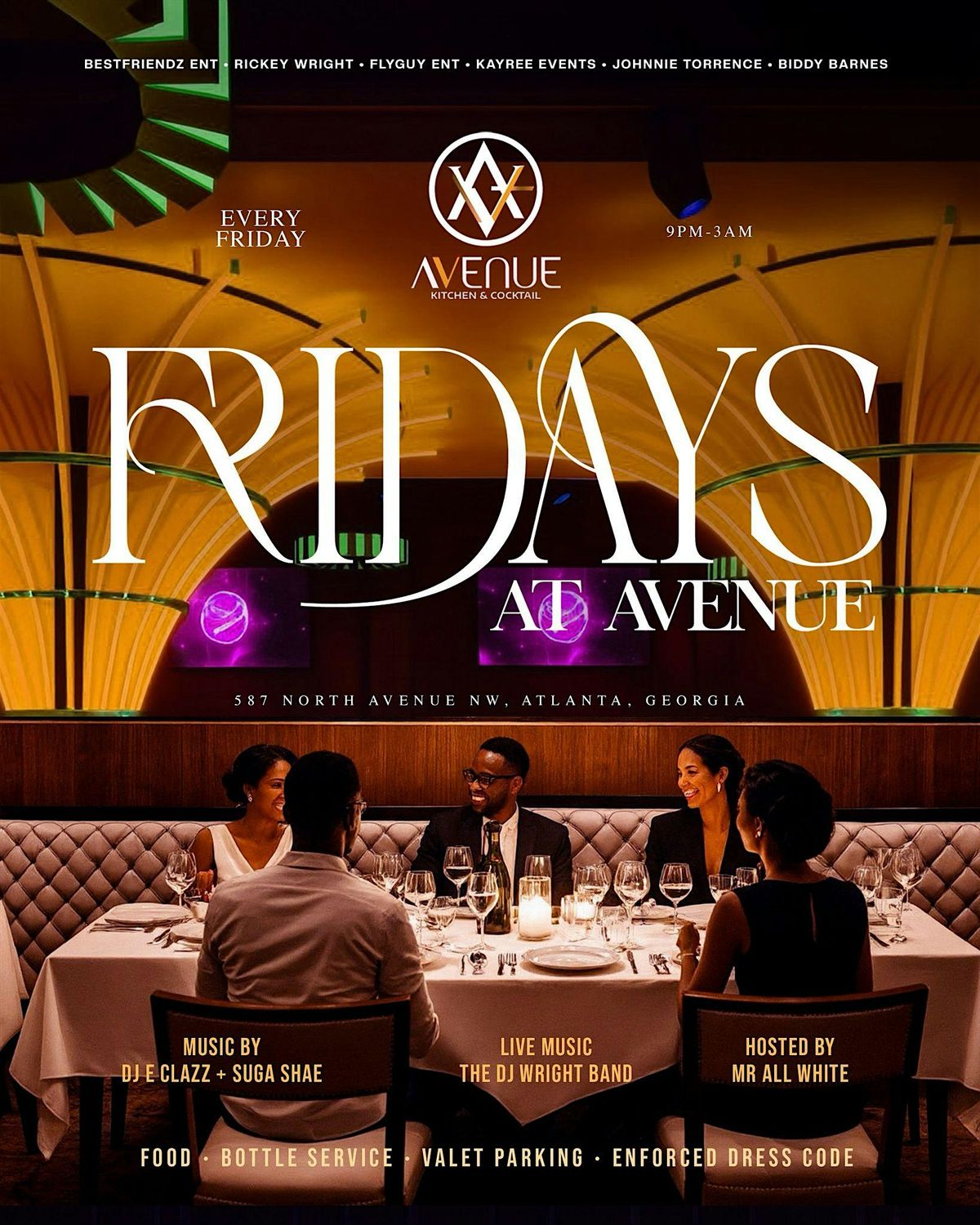 FRIDAYS AT AVENUE THE NEW GROWN AND SEXY DESTINATION