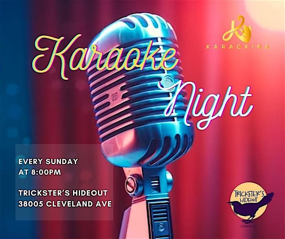 Karaoke Sundays at Trickster\u2019s Hideout