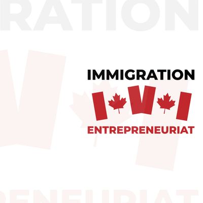 Immigration et Entrepreneuriat