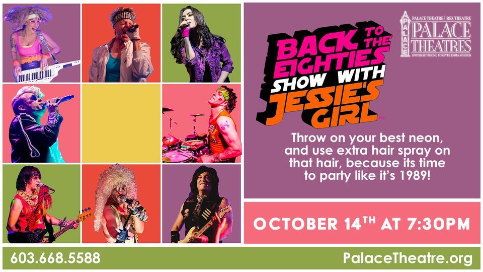 Back to the Eighties Show with Jessies Girl The Palace Theatres