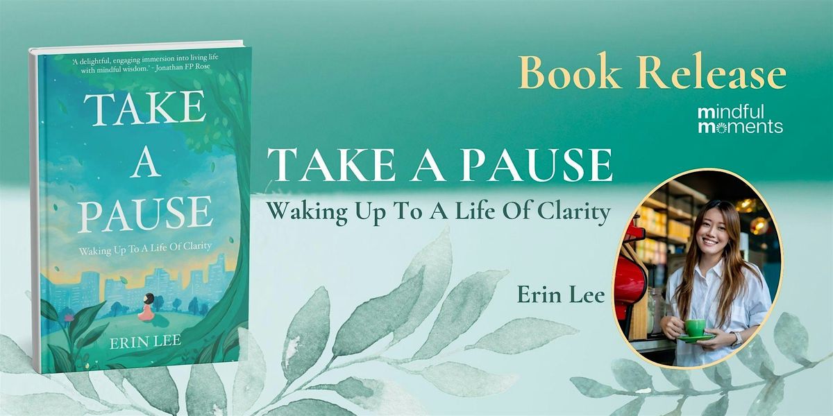 Take A Pause: Book Release Event