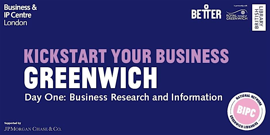 Day 1: Kickstart Your Business - Business Research & Information (HYBRID)