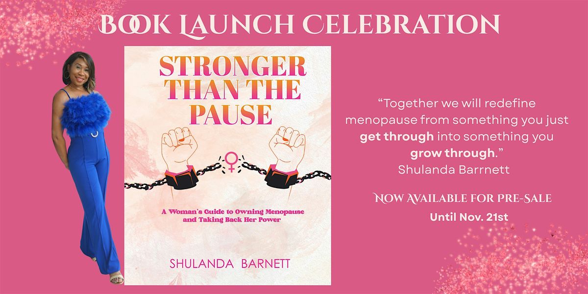 Stronger Than The Pause - Book Launch Celebration
