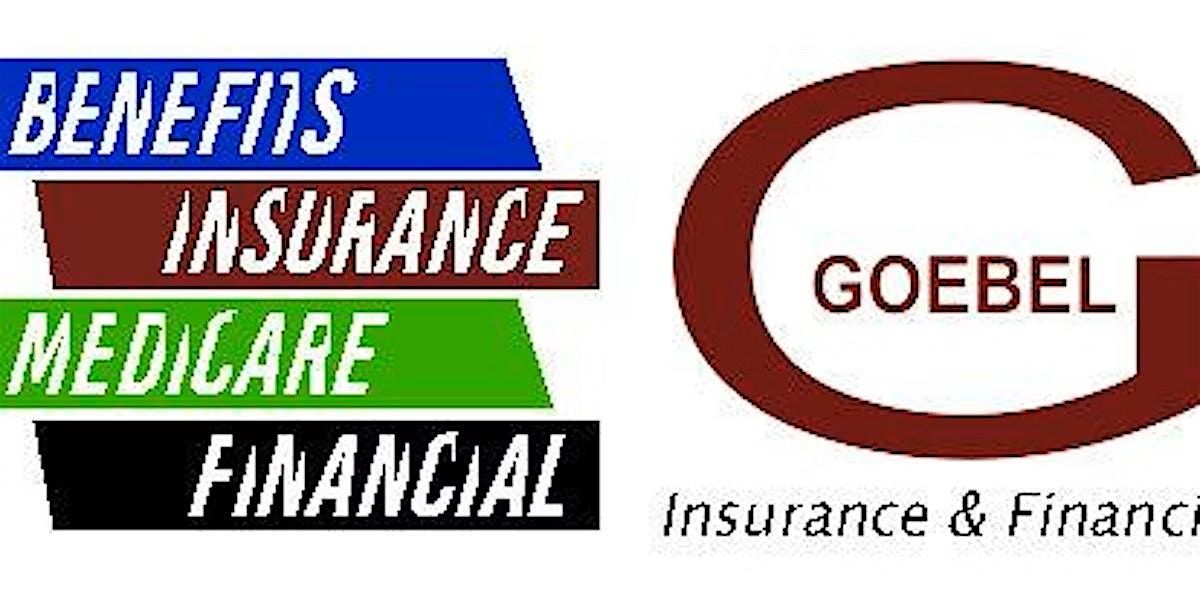 5G Benefits & Goebel Insurance Medicare & Obamacare Seminar