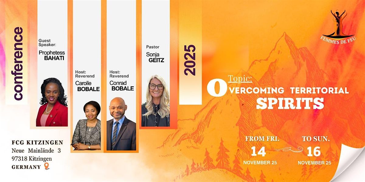 Conference 2025 : Overcoming Territorial Spirits