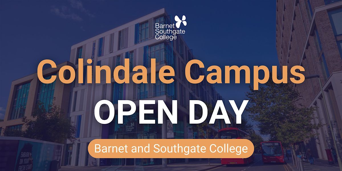 Colindale Campus November 2025 Open Event