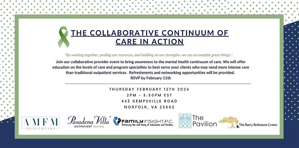 The Collaborative Continuum of Care In Action