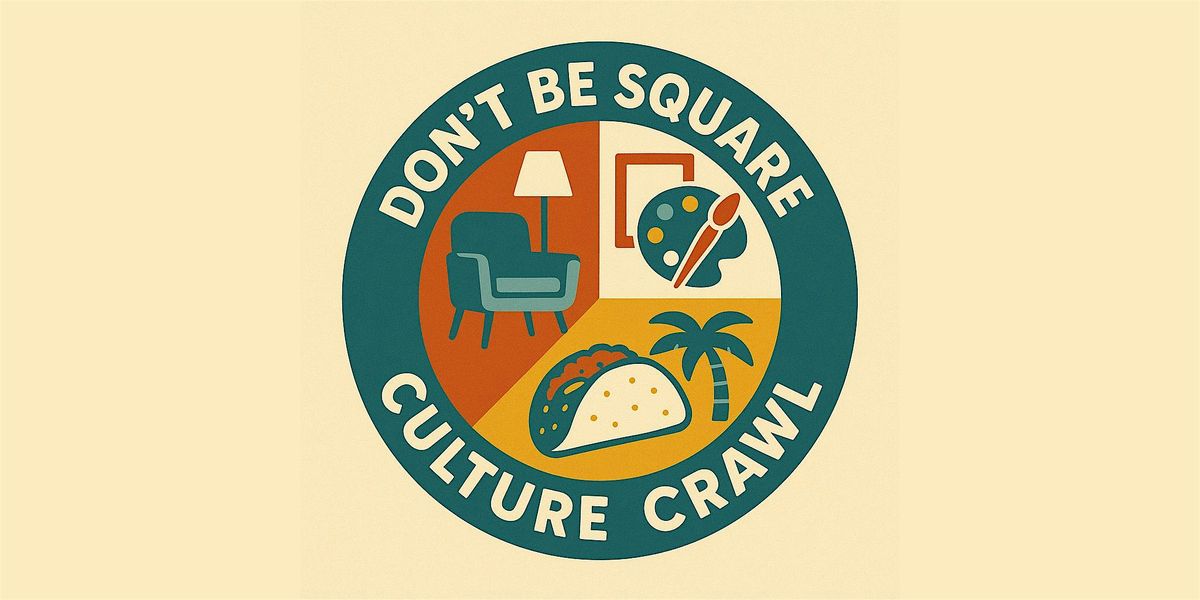 "Don't Be Square!" Culture Crawl in Decatur