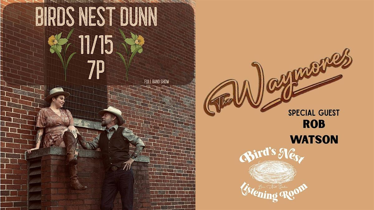 The Waymores w\/ Rob Watson at Bird's Nest Listening Room - Dunn NC
