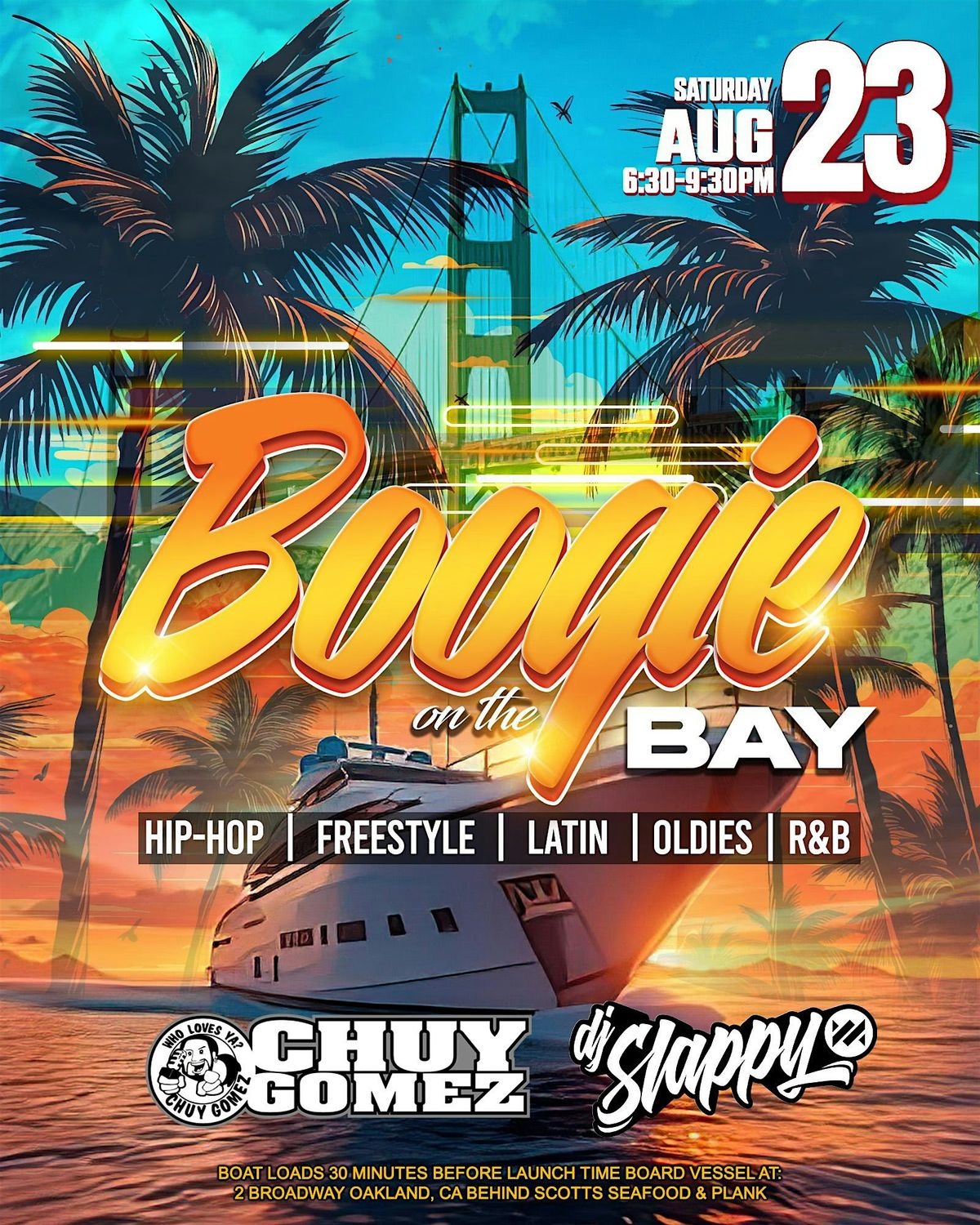 BOOGIE ON THE BAY CRUISE FEAT CHUY GOMEZ