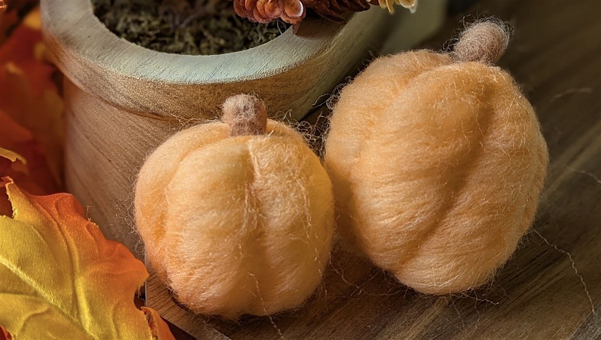 Make Your Own Needle Felted Pumpkins