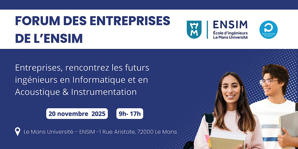 Forum des Entreprises de l'ENSIM #2025