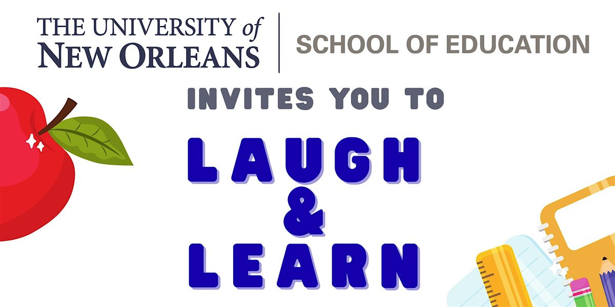 UNO School of Education's Laugh & Learn