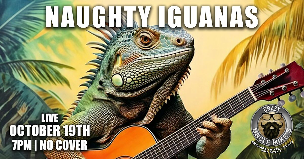 Naughty Iguanas