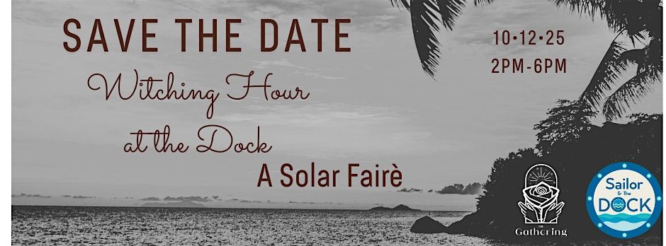 Witching Hour - A Solar Faire