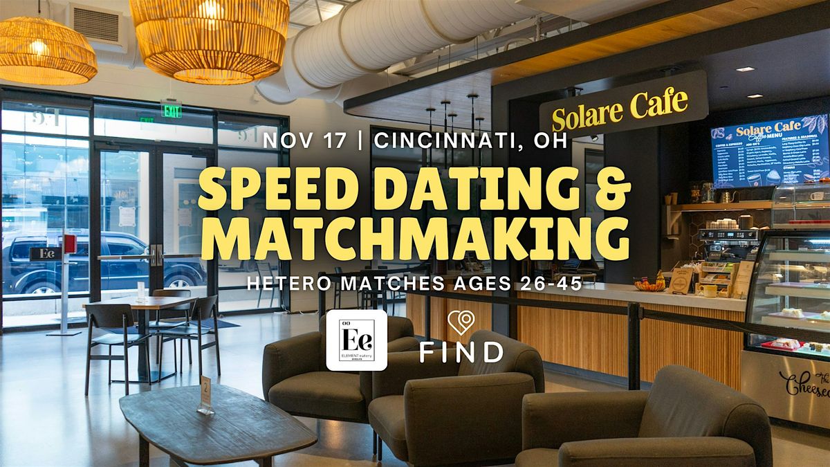 Speed Dating for Singles Ages 26-45 | Cincinnati, OH