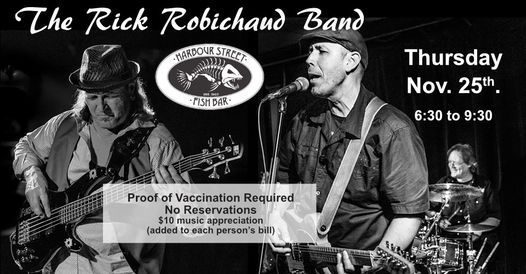 The Rick Robichaud Band | Harbour Street Fish Bar, Collingwood, ON ...